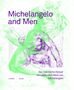 Klazina Botke: Michelangelo and Men, Buch