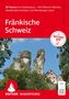 "50 Touren im Frankenjura", "Fränkische Schweiz", "ROTHER Wanderführer". Felsenlandschaft, Fachwerkhäuser, blauer Himmel., Buch