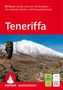 "88 Touren auf der 'Insel der Glückseligen' – Teneriffa. Schneeberge und Wanderer. ROTHER WANDERFÜHRER Logo unten.", Buch