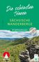 Ingo Röger: Sächsische Wanderberge - Die schönsten Touren, Buch