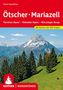 Franz Hauleitner: Ötscher · Mariazell, Buch
