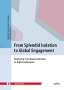 From Splendid Isolation to Global Engagement, Buch