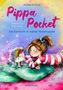 Andrea Schütze: Pippa Pocket - Das Kleinhorn in meiner Hosentasche: Eine warmherzig-witzige Geschichte über Vertrauen, Mut und Glitzer, Buch
