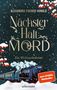 Alexandra Fischer-Hunold: Nächster Halt: Mord. Ein Weihnachtskrimi, Buch