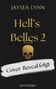 "Cover-Reveal folgt" steht auf einem Pinselstrich. Titel: "Hell's Belles 2". Goldener Totenkopf mit Heiligenschein., Buch