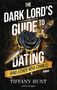 "The Dark Lord's Guide to Dating (And Other War Crimes)" von Tiffany Hunt. Schwarze Rose auf einem Schwert mit goldenen Details.