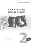 Wieland Ziegenrücker: Praktische Musiklehre Heft 2, Buch