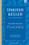 Timothy Keller: Ein Jahr mit den Psalmen, Buch