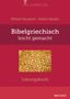 Detlef Häußer: Bibelgriechisch leicht gemacht - Lösungsbuch, Buch