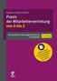 Herbert Deppisch: Praxis der Mitarbeitervertretung von A bis Z, Buch
