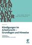 "Fragen und Antworten: Kündigungen im Arbeitsrecht – Grundlagen und Hinweise." Logo von Bund Verlag in der Ecke., Buch