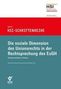 Andreas Hofmann: Die soziale Dimension des Unionrechts in der Rechtsprechung des EuGH, Buch