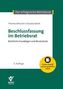 "Beschlussfassung im Betriebsrat. Rechtliche Grundlagen und Mustertexte. 3. Auflage. Online-Zugriff auf den gesamten Inhalt.", Buch