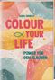 Guido Erbrich: Colour your life, Buch