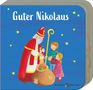 „Guter Nikolaus“. Illustration zeigt Nikolaus mit zwei Kindern, die gespannt in einen großen braunen Sack schauen., Buch