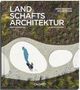 "LANDSCHAFTSARCHITEKTUR" von Martin Prominski und Laura Puttkamer. Luftbild eines geschwungenen Weges durch grüne Flächen., Buch