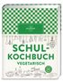 "Schulkochbuch Vegetarisch" in grüner Schrift auf cremefarbener Basis mit Küchentools und Zutaten illustriert., Buch