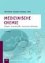 Dieter Steinhilber: Medizinische Chemie, Buch