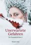 Renate Jahn: Unerwartete Gefahren, Buch