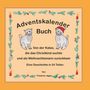 Friedrun Jäger: Von der Katze, die das Christkind suchte und als Weihnachtsmann zurückkam, Buch