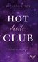 Miranda J. Fox: Hot Devils Club, Buch