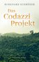 Burkhard Schröder: Das Codazzi Projekt, Buch