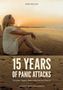 Sara Müller: 15 Years of Panic Attacks, Buch