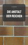 Elias Baik: Die Anstalt der Reichen, Buch