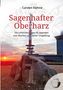 Carsten Kiehne: Sagenhafter Oberharz, Buch