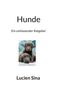 Lucien Sina: Hunde, Buch