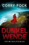 Corry Fock: Dunkelwende, Buch