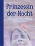 Katharina Beyer: Prinzessin der Nacht, Buch, Buch