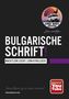 Ben und Lena Undweg2016: Bulgarische Schrift!, Buch
