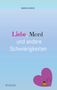 Bianca Davis: Liebe, Mord und andere Schwierigkeiten, Buch