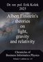 Erik Kolek: Albert Einstein's theories on light, gravity and relativity, Buch