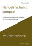 Michael Fischer: Handelsfachwirt kompakt, Buch