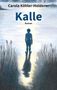 Carola Köhler-Holderer: Kalle, Buch, Buch