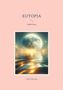 Ingrid Manogg: Eutopia, Buch, Buch
