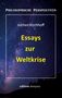 Jochen Kirchhoff: Essays zur Weltkrise, Buch, Buch