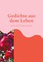 Katrin Bombitzki: Gedichte aus dem Leben, Buch