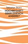 Sebastian Stranz: Hochbegabt? Oder einfach anders?, Buch, Buch