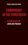 Miguel Araújo Oliveira: Censorship in the Third Reich, Buch