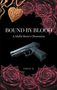 Angie H.: Bound by Blood, Buch