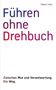 Tobias Theel: Führen ohne Drehbuch, Buch