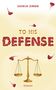 Saskia Zingg: To His Defense, Buch