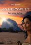 Text: "Tony Domin", "ANDERSWELT", "Sein letzter Auftrag". Eine Frau vor felsiger Landschaft im Sonnenuntergang., Buch