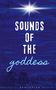 Anniie Stan: Sounds of the goddess, Buch