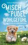 Manfred Draga: Mischpudelwohlgefühl, Buch