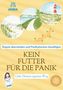 Janna Schmidt: Kein Futter für die Panik, Buch