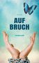 Susann Blum: Aufbruch, Buch